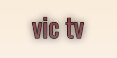 تطبيق  vic tv بنسخة جديدة ومميزة لعام 2025